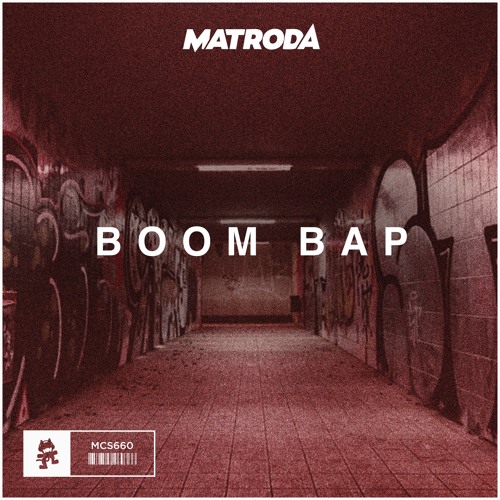 Matroda - Boom Bap