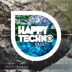 [Joeski] They Shook (Happy Techno Music)