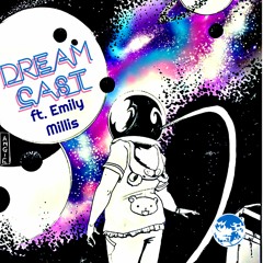 DreamCast (ft. Emily Millis)[SINGLE PREMIERE]