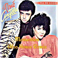 I'll Be Good, Moniestien Afro House Remix