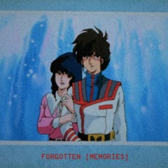 Forgotten Memories [lofi mix]