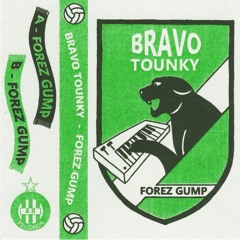Forez Gump - Tape - B (extrait)