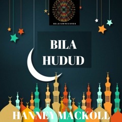 BILA HUDUD - HANNEY MACKOLL