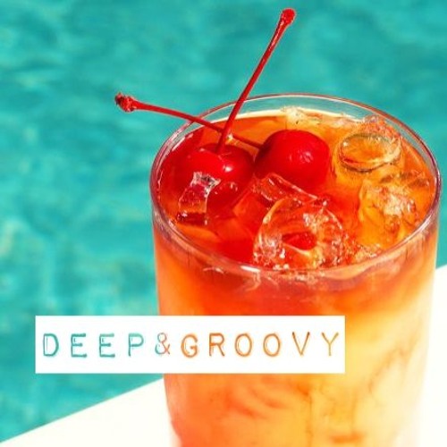Deep & Groovy