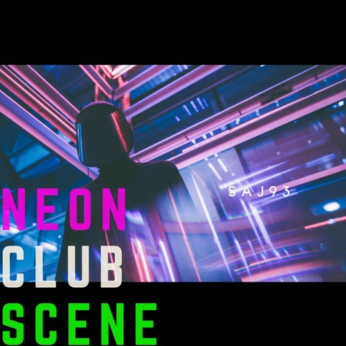 Neon Club Scene - Original Music Composition -- SAJ93