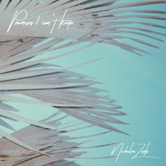 Promises I Can't Keep