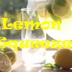 Lemon Squeeze ft. Riley (Prod. by Beldon)