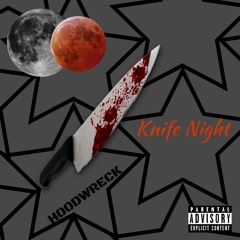 Knife Night (Prod. by ACE)
