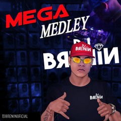 MEGA MEDLEY DJ BRENIN PIQUE MONSTRO ++