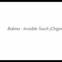 Bobina - Invisible Touch (SounEmot Bootleg Remix)  Full