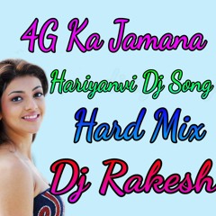 4g ka Jamana mp3 Hariyanvi song DJ Rakesh Ruiyan