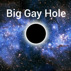 Big Gay