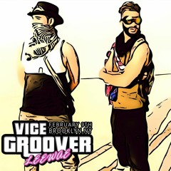 Live @ GREYMATTRS Vice Groover 2-19-2018