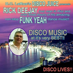 DISCO JUICE presents FUNK YEAH megamix from Brazil's RICK DEEJAY (Ricardo Rego)