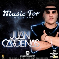 Music For The Soul Dj Juan Cardenas
