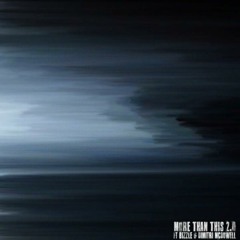 Th3 Saga "More Than This 2.0"  feat. Bizzle & Dimitri McDowell