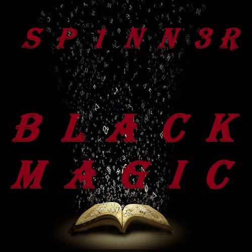 SP1NN3R - Black Magic(Original Mix)