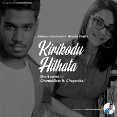 CHAMEL ft. Chayanika - Kiri Kodu Hithata (Cover)
