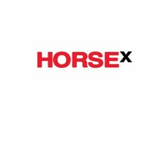 HORSEx