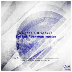 Magnetic Brothers - Sky Talk (Max Margolin Remix) [PHWE182]