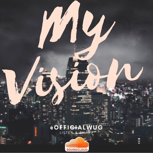 WUG - My Vision