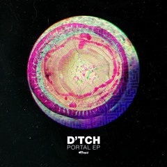 D'TCH 'Portal' EP [DIFF033]
