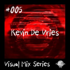 Kevin de Vries - NovaFuture Blog Visual Mix 005 (Teaser)
