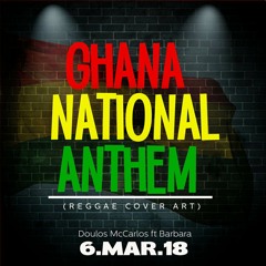 Ghana National Anthem