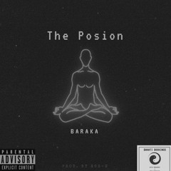 The Poison - Baraka (Prod. By Ros-e & Oscar Fox)