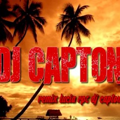 DJ CAPTONN - remix lucia rpz ( zouk love )