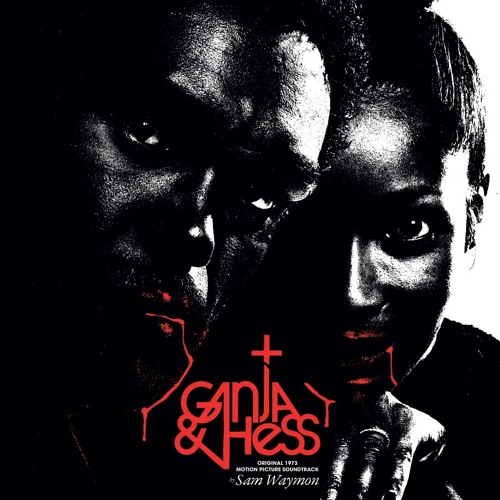 You've Got To Learn To Let It Go (Ganja & Hess : Original 1973 Soundtrack by Sam Waymon)
