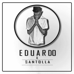 DjEduardo A Santolla - Podcasts Universe