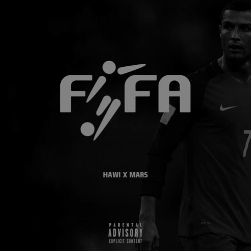 fifa - Hawi ft Yourboymars (Prod. Tory)