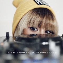 THIS IS RADNESS 034 February 2018