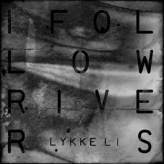 Lykke Li Vs. Ferhplay - I Follow Rivers (Tommy Marcus Mash-Up)
