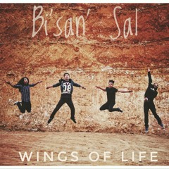 Wings Of Life - Bi'san' Sal  (Original Track).mp3