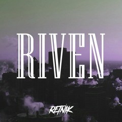 RIVEN