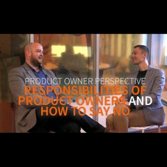 #9 Robbin Schuurman: Responsibilities of Product Owners and how to say NO