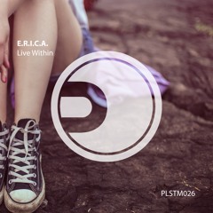 E.R.I.C.A. - Live Within (Tisapear Remix)