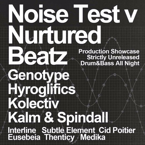 Noise Test: Nurtured Beatz Recordings label mix