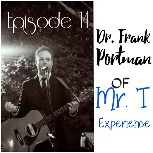 Season 2 - Episode 14 : Dr. Frank Portman