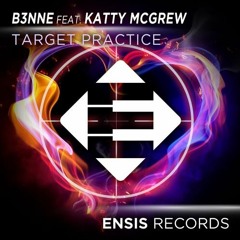 Target Practice by B3NNE feat. Katty McGrew (Dr.cat remix)