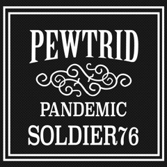 Pandemic - Soldier76