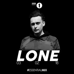LONE - BBC RADIO ONE ESSENTIAL MIX