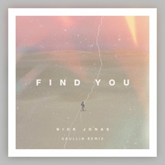 FIND YOU (Gaullin Remix) [BUY=FREE DOWNLOAD]