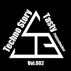 Techno Story // Vol.002 by TASTY