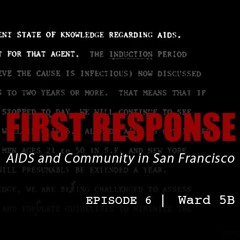 EP 6: Ward 5b, or The San Francisco Model