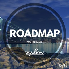 Roadmap (Vol. Mumbai) - DJ Vandan