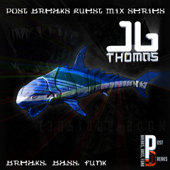 JB Thomas - Post Breaks Exclusive Guest Mix II