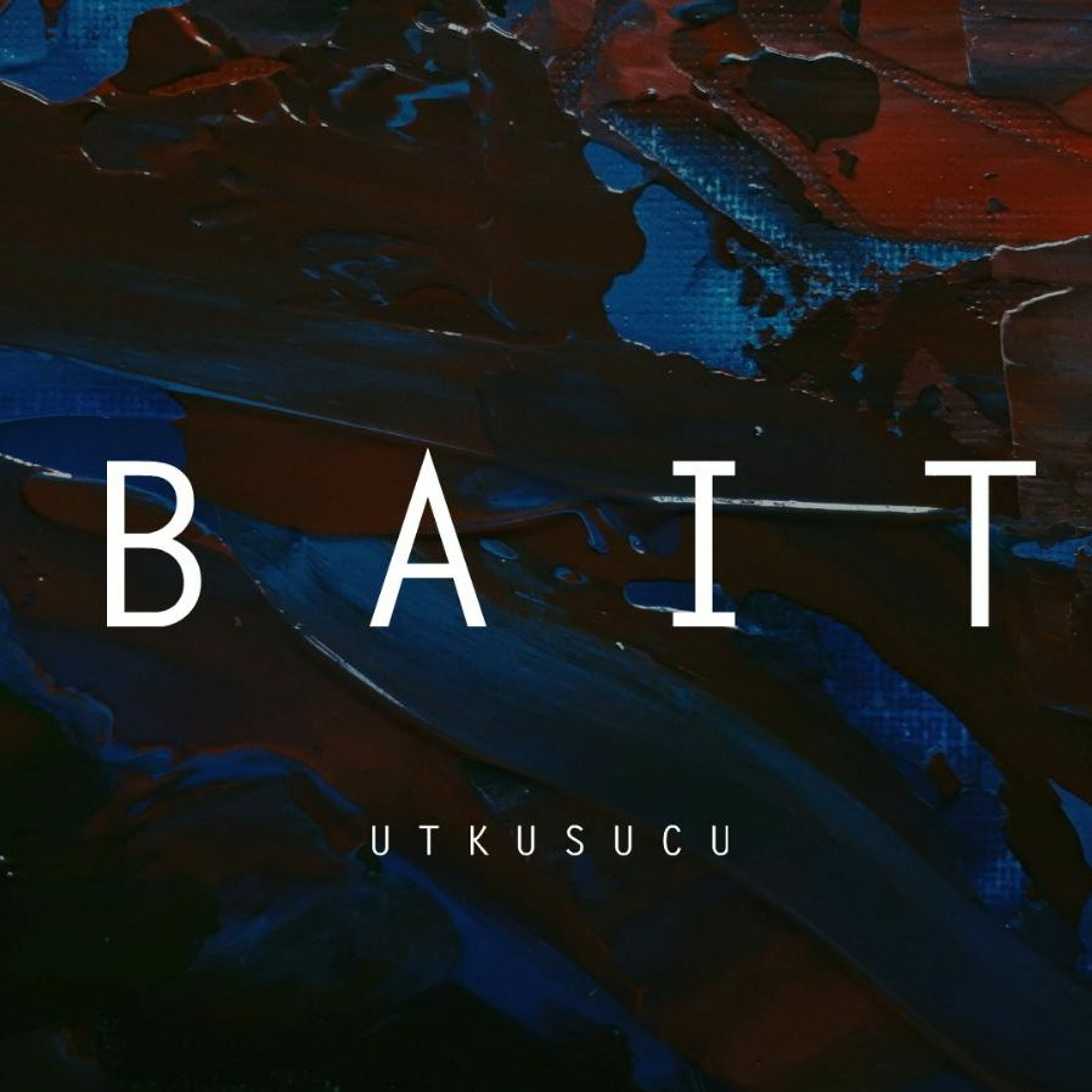 Utku Sucu - Bait episode artwork